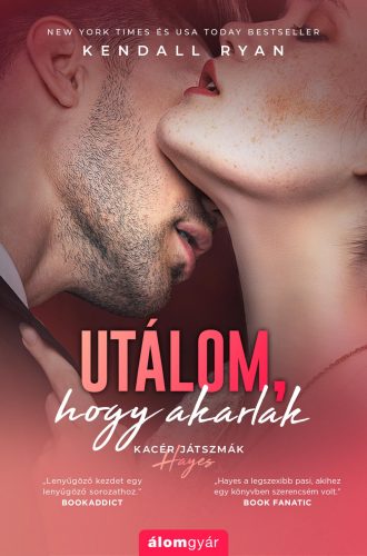 UTÁLOM, HOGY AKARLAK