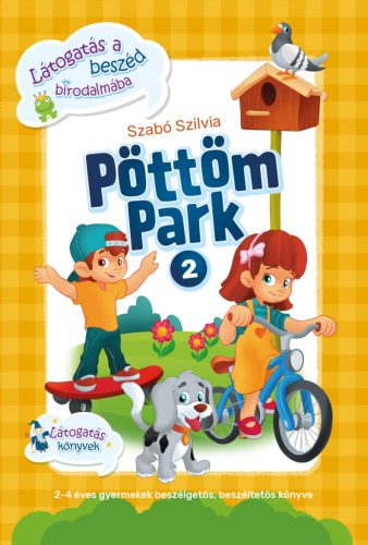 PÖTTÖM PARK 2. - LÁTOGATÁS A BESZÉD BIRODALMÁBA
