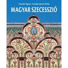 MAGYAR SZECESSZIÓ