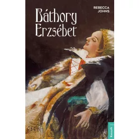 BÁTHORY ERZSÉBET