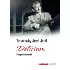 DELÍRIUM - VÁLOGATOTT NOVELLÁK