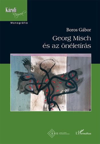 GEORG MISCH ÉS AZ ÖNÉLETÍRÁS