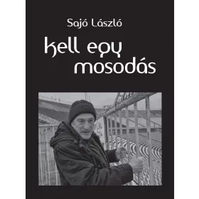 KELL EGY MOSODÁS