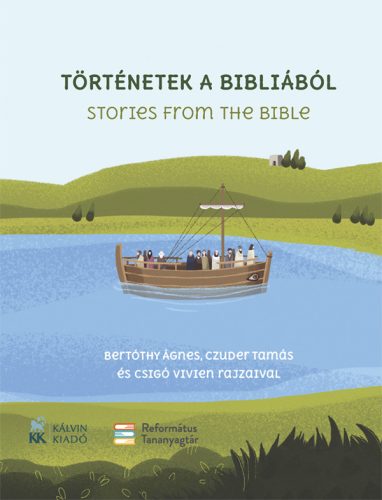 TÖRTÉNETEK A BIBLIÁBÓL - STORIES FROM THE BIBLE