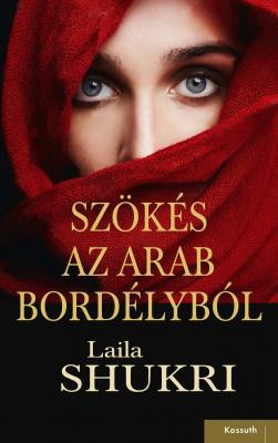 SZÖKÉS AZ ARAB BORDÉLYBÓL