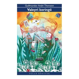 VALEYRI KERINGŐ