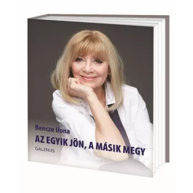 AZ EGYIK JÖN, A MÁSIK MEGY