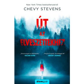 ÚT AZ ELVESZETTEKHEZ