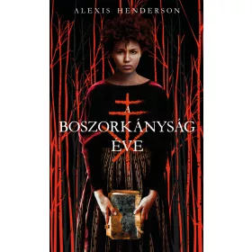 A BOSZORKÁNYSÁG ÉVE
