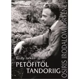 KIRÁLY ISTVÁN: PETŐFITŐL TANDORIIG