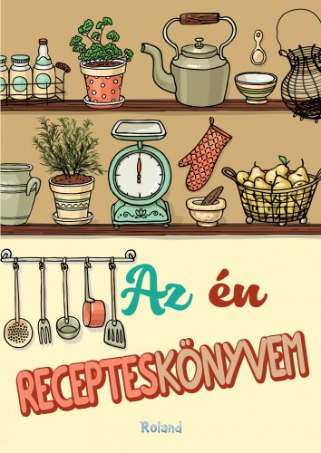 AZ ÉN RECEPTESKÖNYVEM