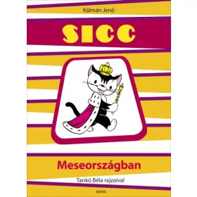 SICC MESEORSZÁGBAN (2021)