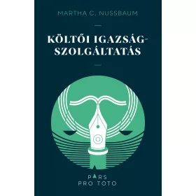 MARTHA C. NUSSBAUMM: KÖLTŐI IGAZSÁGSZOLGÁLTATÁS