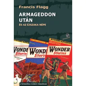 ARMAGEDDON UTÁN ÉS AZ ÉJSZAKA NÉPE