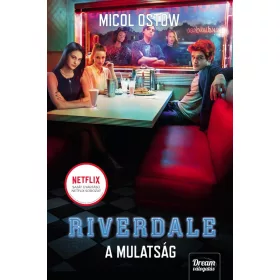 RIVERDALE - A MULATSÁG (NETFLIX)