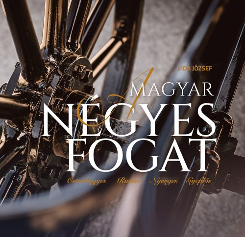 A MAGYAR NÉGYES FOGAT