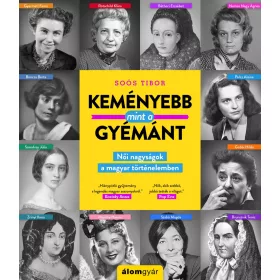 KEMÉNYEBB, MINT A GYÉMÁNT