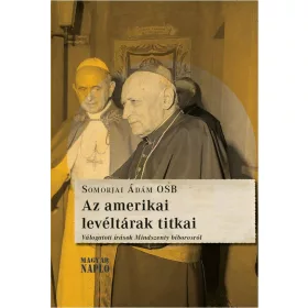 AZ AMERIKAI LEVÉLTÁRAK TITKAI