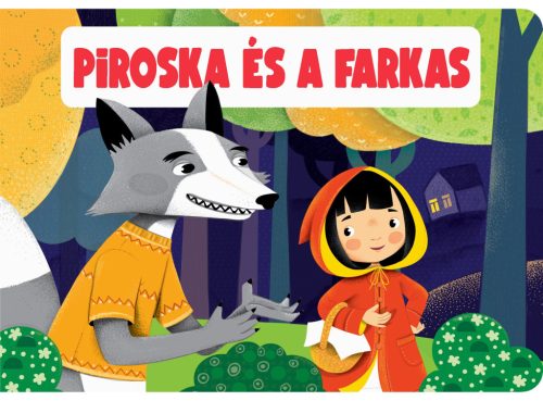 PIROSKA ÉS A FARKAS