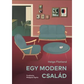 EGY MODERN CSALÁD