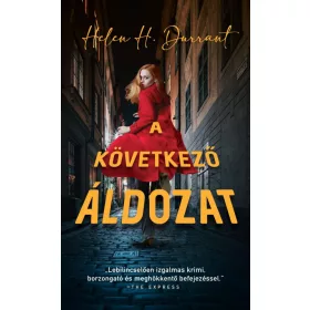 A KÖVETKEZŐ ÁLDOZAT