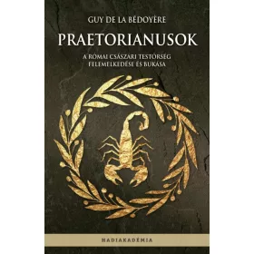 PRAETORIÁNUSOK