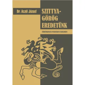 SZITTYA-GÖRÖG EREDETÜNK