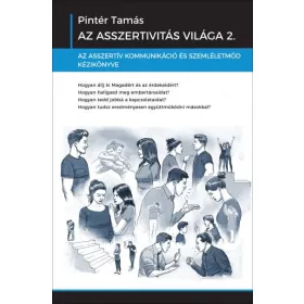 AZ ASSZERTIVITÁS VILÁGA 2.