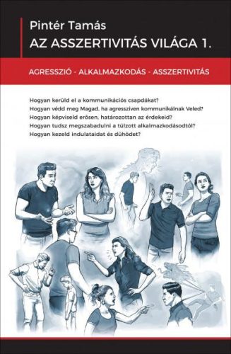 AZ ASSZERTIVITÁS VILÁGA 1-2.