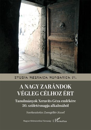 A NAGY ZARÁNDOK VÉGLEG CÉLHOZ ÉRT