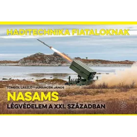   NASAMS - LÉGVÉDELEM A XXI. SZÁZADBAN (HADITECHNIKA FIATALOKNAK)