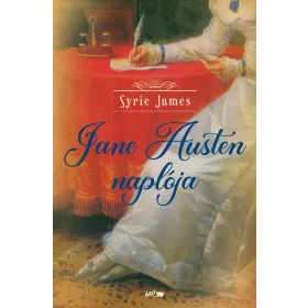 JANE AUSTEN NAPLÓJA - FŰZÖTT