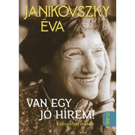 VAN EGY JÓ HÍREM!