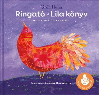RINGATÓ - LILA KÖNYV (ONLINE ZENEI MELLÉKLETTEL)