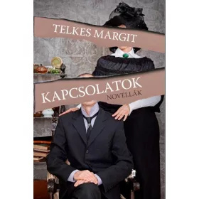 KAPCSOLATOK - NOVELLÁK