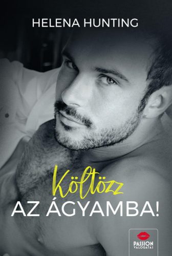 KÖLTÖZZ AZ ÁGYAMBA!