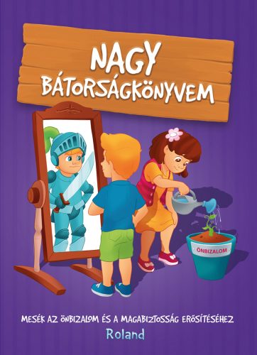 NAGY BÁTORSÁGKÖNYVEM