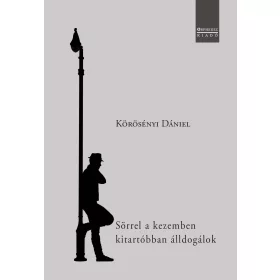 SÖRREL A KEZEMBEN KITARTÓBBAN ÁLLDOGÁLOK