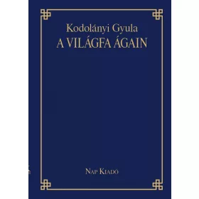 A VILÁGFA ÁGAIN