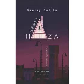 SENKI HÁZA