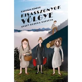 KISASSZONYOK VÖLGYE