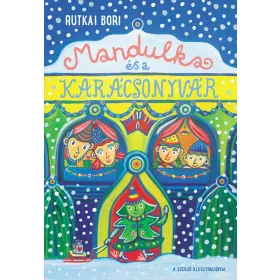 MANDULKA ÉS A KARÁCSONYVÁR