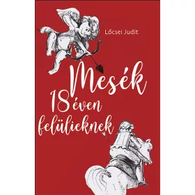MESÉK 18 ÉVEN FELÜLIEKNEK