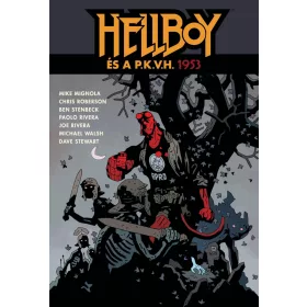 HELLBOY ÉS A P.K.V.H. - 1953 (KÉPREGÉNY)