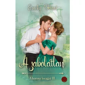 A ZABOLÁTLAN - A KORONA LOVAGJAI III.