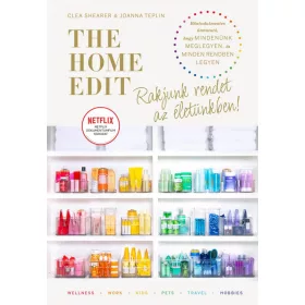 THE HOME EDIT LIFE - RAKJUNK RENDET AZ ÉLETÜNKBEN!