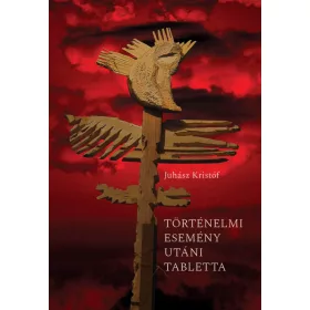 TÖRTÉNELMI ESEMÉNY UTÁNI TABLETTA
