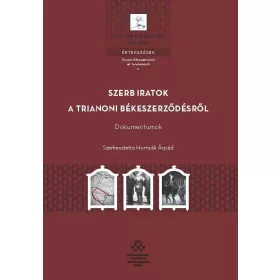 SZERB IRATOK A TRIANONI BÉKESZERZŐDÉSRŐL