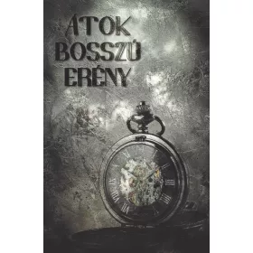 ÁTOK BOSSZÚ ERÉNY