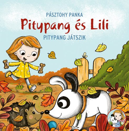 PITYPANG ÉS LILI - PITYPANG JÁTSZIK